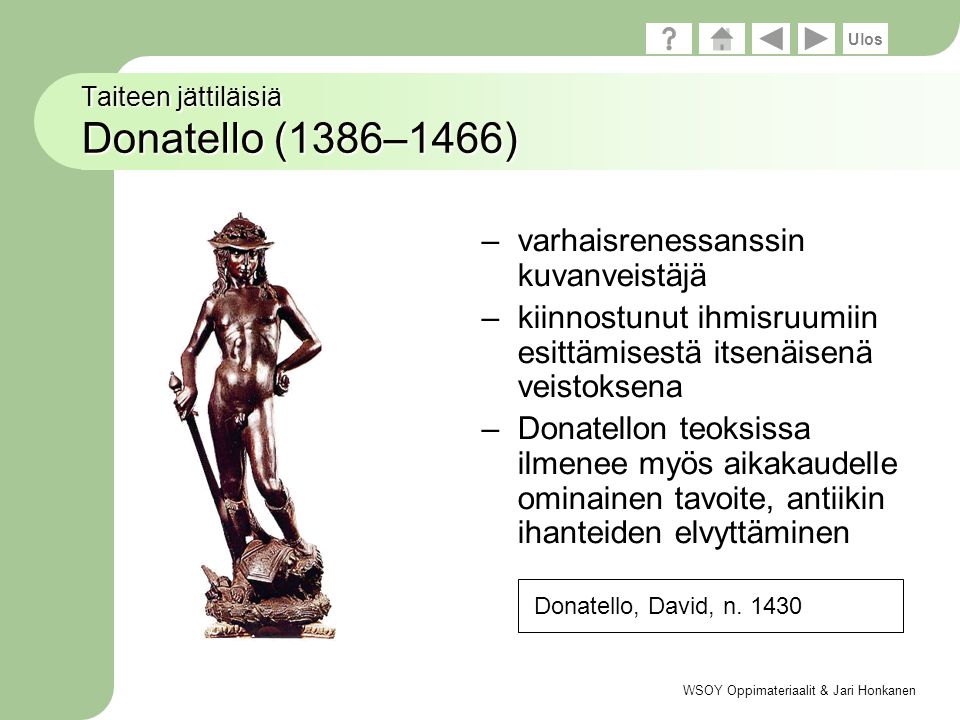 Taiteen jättiläisiä Donatello (1386–1466)