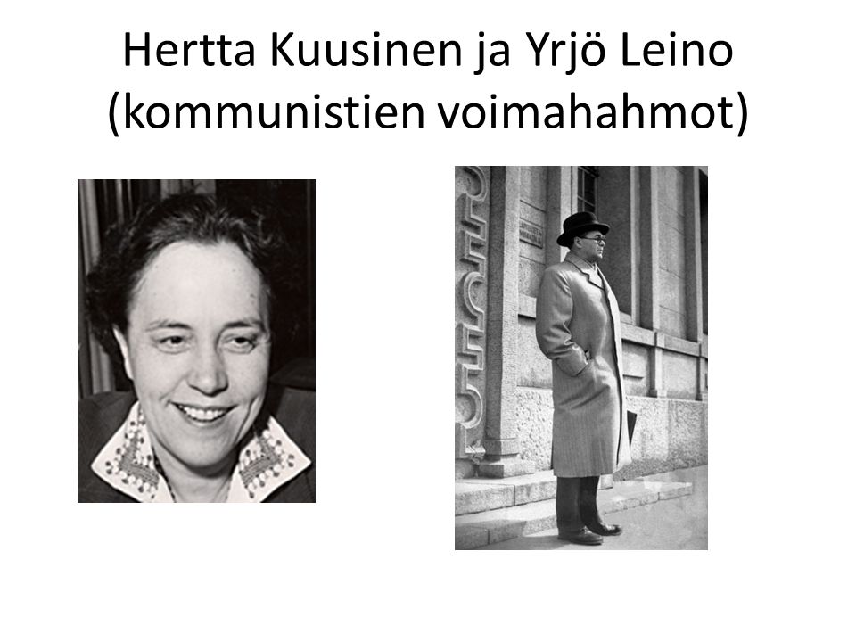 Hertta Kuusinen ja Yrjö Leino (kommunistien voimahahmot)