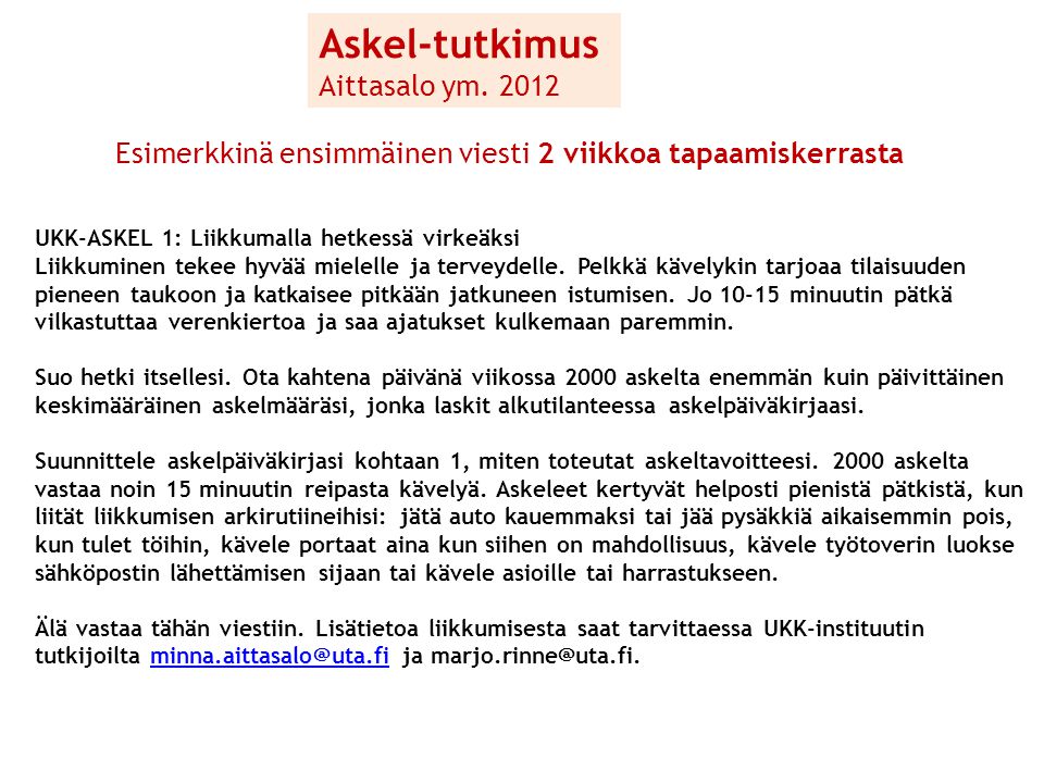 Askel-tutkimus Koepp ym Aittasalo ym. 2012