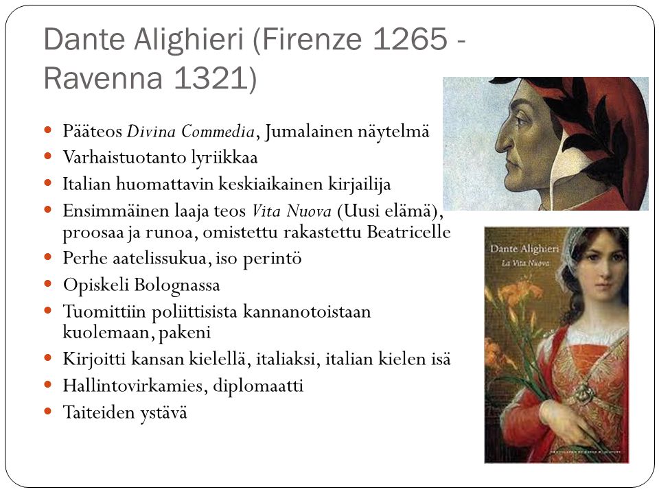 Dante Alighieri (Firenze Ravenna 1321)