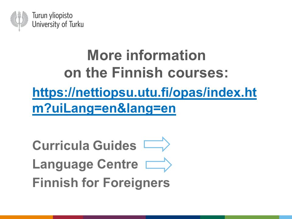 More information on the Finnish courses: