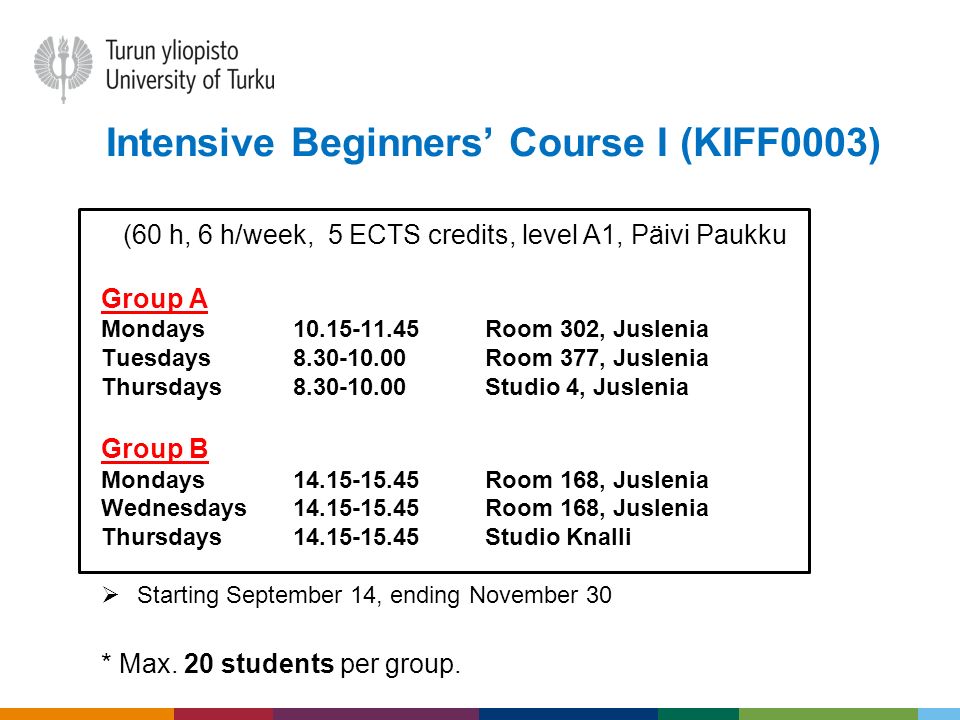 Intensive Beginners’ Course I (KIFF0003)
